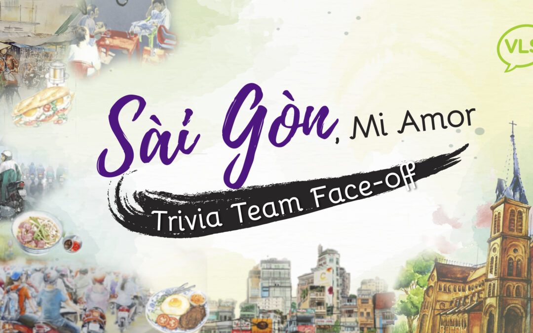 Online Event: Saigon, Mi Amor – Trivia Team Face-off
