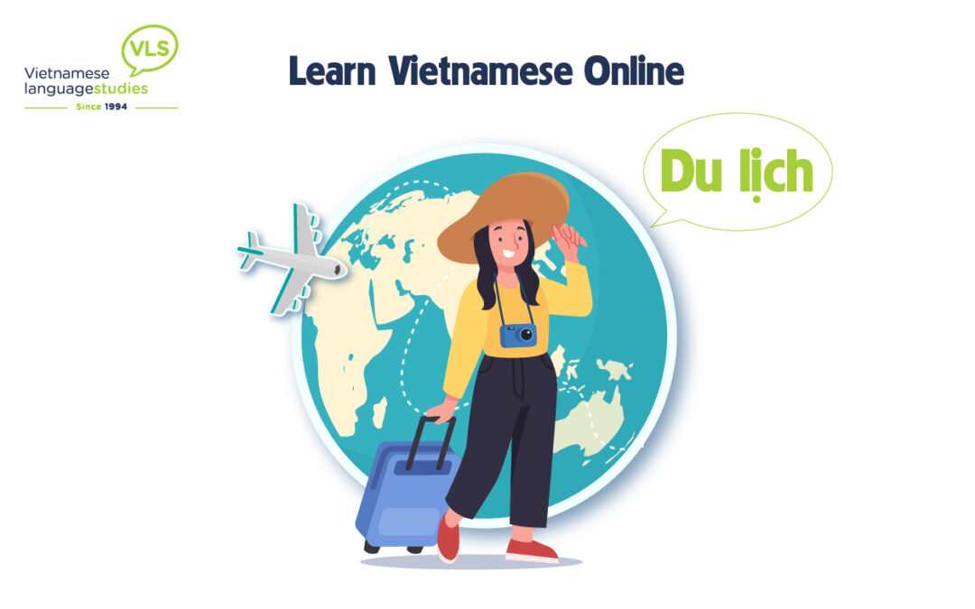Learn Vietnamese Online: Du lịch
