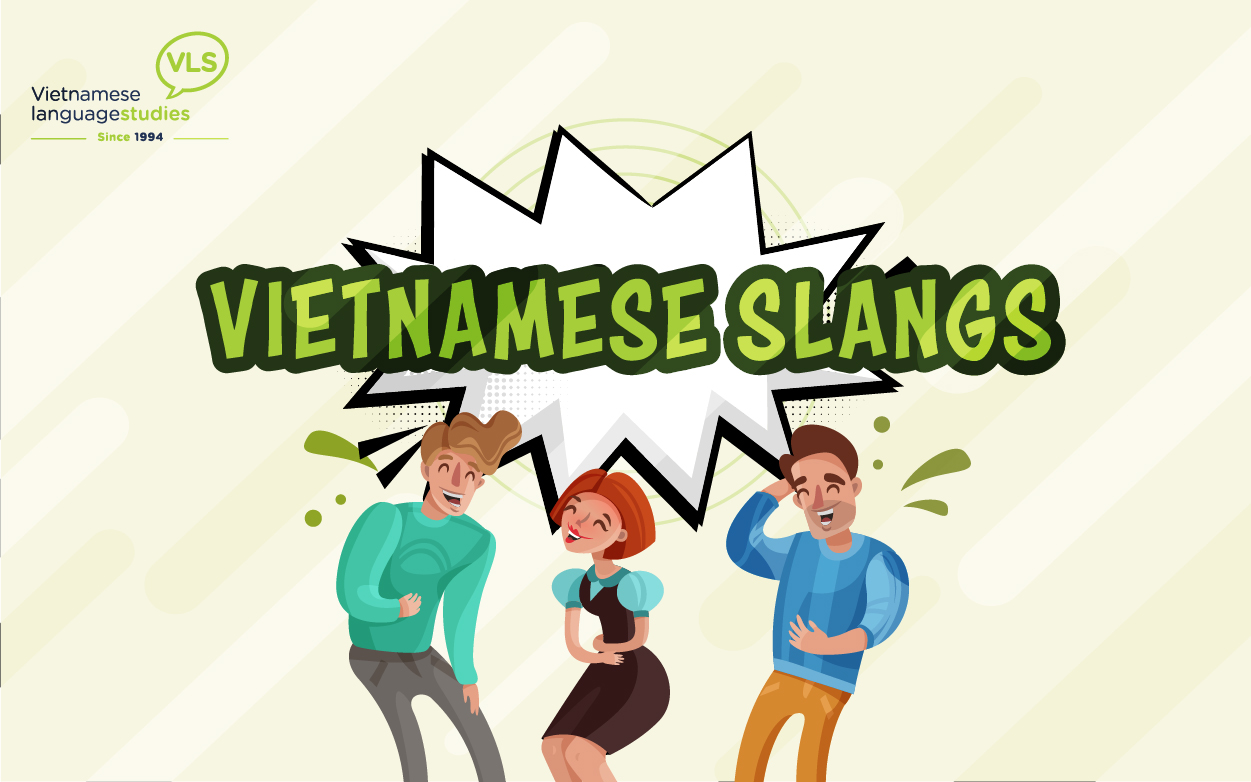 Popular Vietnamese Slangs