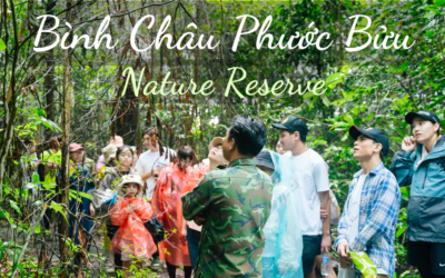 Binh Chau-Phuoc Buu: An Unforgettable Eco-Tourism Adventure