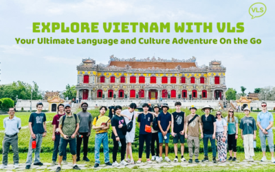 Explore Vietnam with VLS: Your Ultimate Language and Culture Adventure On the Go